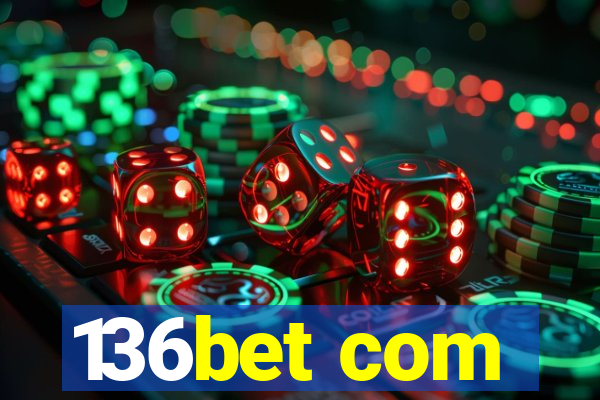 136bet com